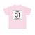 Pine County Route 31 MN (Minnesota) (Road Sign) T-Shirt