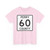 Perry County Route 60 OH (Ohio) (Road Sign) T-Shirt