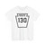 PA-130 1926 (Pennsylvania) (Road Sign) T-Shirt