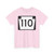 PA-110 (Pennsylvania) (Road Sign) T-Shirt
