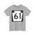 PA-61 (Pennsylvania) (Road Sign) T-Shirt