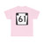 PA-61 (Pennsylvania) (Road Sign) T-Shirt