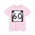 PA-60 (Pennsylvania) (Road Sign) T-Shirt