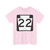 PA-22 (Pennsylvania) (Road Sign) T-Shirt