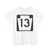 PA-13 (Pennsylvania) (Road Sign) T-Shirt