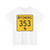 WY-353 (Wyoming) (Road Sign) T-Shirt