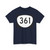 OR 361 (Oregon) (Road Sign) T-Shirt