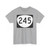 OR 245 (Oregon) (Road Sign) T-Shirt