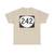 OR 242 (Oregon) (Road Sign) T-Shirt