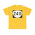 OR 240 (Oregon) (Road Sign) T-Shirt