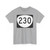 OR 230 (Oregon) (Road Sign) T-Shirt