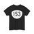 OR 153 (Oregon) (Road Sign) T-Shirt