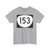 OR 153 (Oregon) (Road Sign) T-Shirt