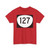 OR 127 (Oregon) (Road Sign) T-Shirt