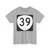 OR 39 (Oregon) (Road Sign) T-Shirt