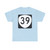 OR 39 (Oregon) (Road Sign) T-Shirt