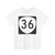 OR 36 (Oregon) (Road Sign) T-Shirt