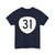 OR 31 (Oregon) (Road Sign) T-Shirt