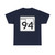 Oklahoma State Highway 94 (Oklahoma) (Road Sign) T-Shirt