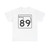 Oklahoma State Highway 89 (Oklahoma) (Road Sign) T-Shirt