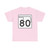 Oklahoma State Highway 80 (Oklahoma) (Road Sign) T-Shirt