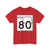 Oklahoma State Highway 80 (Oklahoma) (Road Sign) T-Shirt
