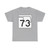 Oklahoma State Highway 73 (Oklahoma) (Road Sign) T-Shirt