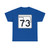Oklahoma State Highway 73 (Oklahoma) (Road Sign) T-Shirt