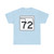 Oklahoma State Highway 72 (Oklahoma) (Road Sign) T-Shirt