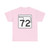 Oklahoma State Highway 72 (Oklahoma) (Road Sign) T-Shirt