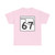 Oklahoma State Highway 67 (Oklahoma) (Road Sign) T-Shirt