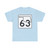 Oklahoma State Highway 63 (Oklahoma) (Road Sign) T-Shirt
