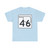Oklahoma State Highway 46 (Oklahoma) (Road Sign) T-Shirt