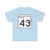 Oklahoma State Highway 43 (Oklahoma) (Road Sign) T-Shirt