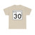 Oklahoma State Highway 30 (Oklahoma) (Road Sign) T-Shirt