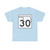 Oklahoma State Highway 30 (Oklahoma) (Road Sign) T-Shirt