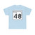 Oklahoma State Highway 48 (Oklahoma) (Road Sign) T-Shirt
