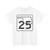 Oklahoma State Highway 25 (Oklahoma) (Road Sign) T-Shirt