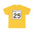 Oklahoma State Highway 25 (Oklahoma) (Road Sign) T-Shirt