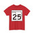 Oklahoma State Highway 25 (Oklahoma) (Road Sign) T-Shirt