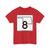 Oklahoma State Highway 8 (Oklahoma) (Road Sign) T-Shirt