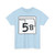 Oklahoma State Highway 5B (Oklahoma) (Road Sign) T-Shirt