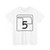 Oklahoma State Highway 5 (Oklahoma) (Road Sign) T-Shirt