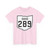 OH-289 1927 (Ohio) (Road Sign) T-Shirt