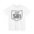 OH-581 1927 (Ohio) (Road Sign) T-Shirt