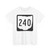 OH-240 1967 (Ohio) (Road Sign) T-Shirt