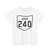 OH-240 1927 (Ohio) (Road Sign) T-Shirt