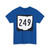 OH-249 1967 (Ohio) (Road Sign) T-Shirt