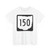 OH-150 1967 (Ohio) (Road Sign) T-Shirt