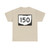OH-150 (Ohio) (Road Sign) T-Shirt